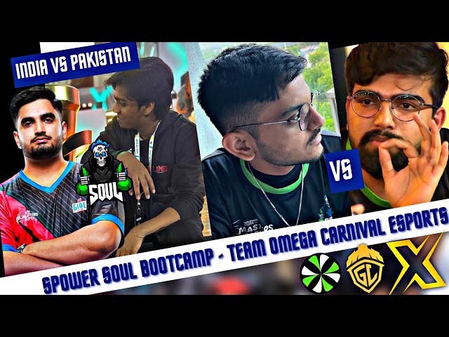 Spower At SouL Bootcamp ? IND vs Pak , Hector Vs Omega ,Carnival Esports | Ge Mavi