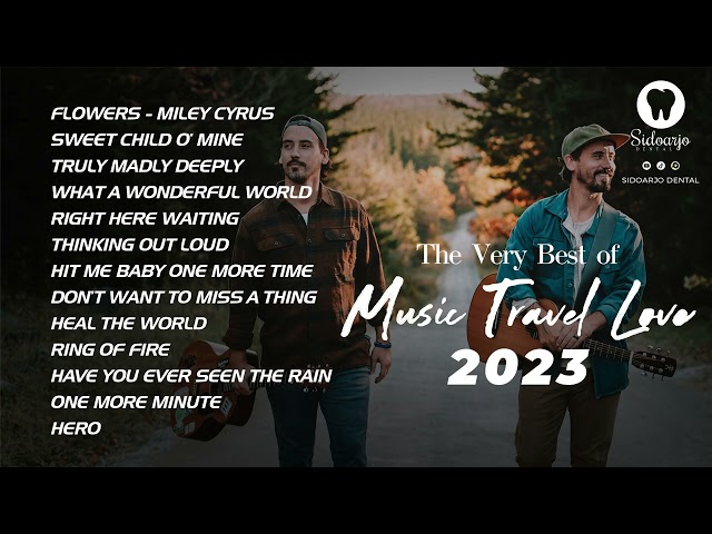 Music Travel Love - The Very Best 2023