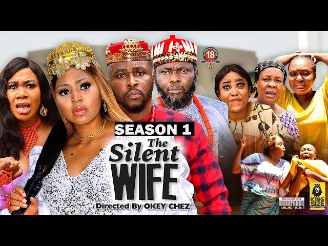 THE SILENT WIFE (SEASON 1) {NEW TRENDING MOVIE} -2022 LATEST NIGERIAN NOLLYWOOD MOVIE