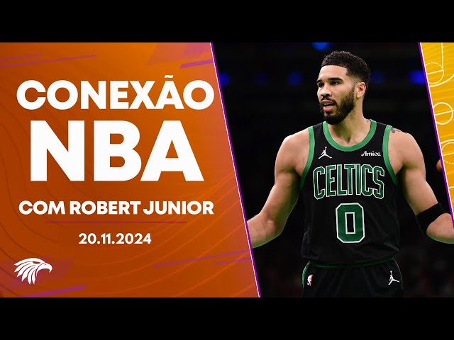 CELTICS FREIAM A CAVALANCHE + POWER RANKING 🏀 (CONEXÃO NBA 20.11.24)