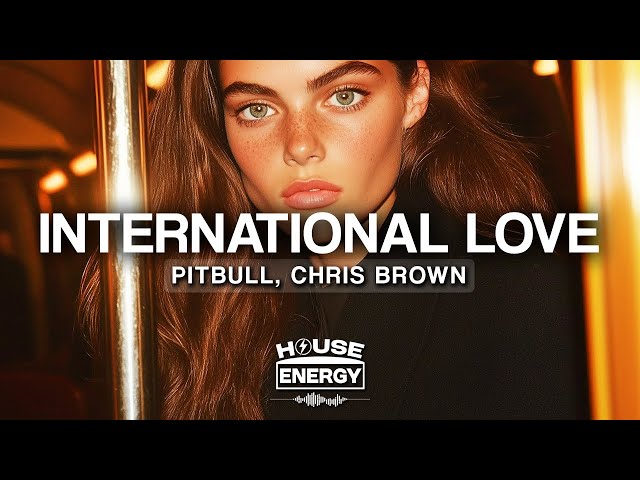 Pitbull - International Love (Lyrics) ft. Chris Brown