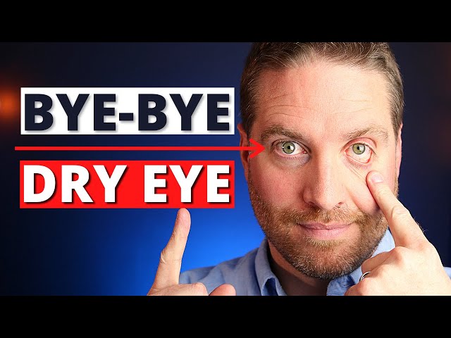 How To Get Rid Of Dry Eyes - 4 Advanced Home Treatments