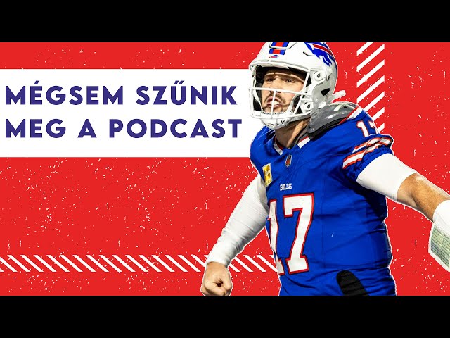 Mégsem szűnik meg a podcast -  NFL 2024 11. hét