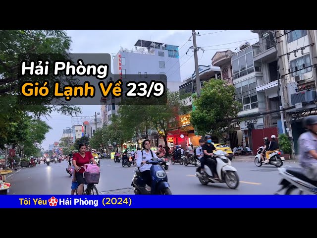 Gió lạnh về đường Tô Hiệu, Cầu Đất, Hoàng Văn Thụ ở Hải Phòng năm 2024