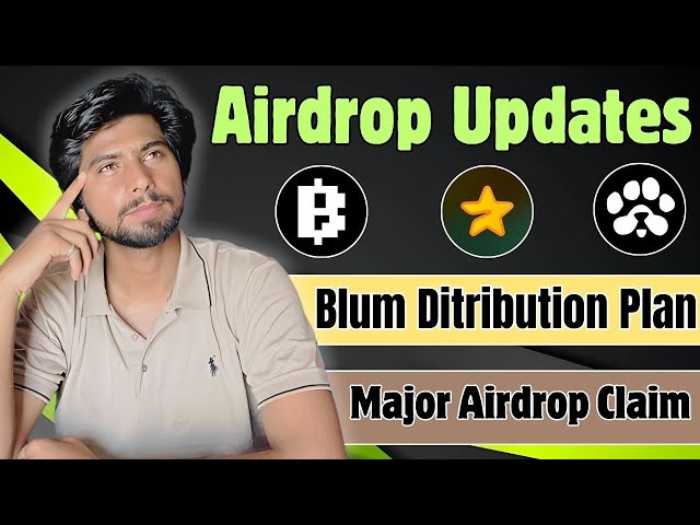 Blum Mining Distribution Plan | major airdrop News today, Paws Airdrop  Dogs Notcoin