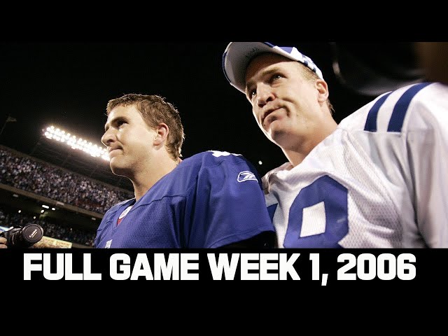 The Manning Bowl! Colts vs. Giants Week 1, 2006 Full Game