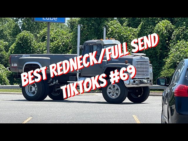 Best Redneck/Full Send TikToks #69