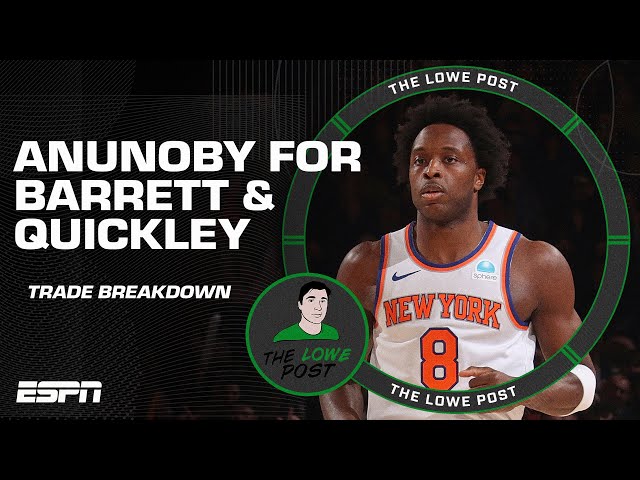 Breaking down the Knicks-Raptors trade | The Lowe Post