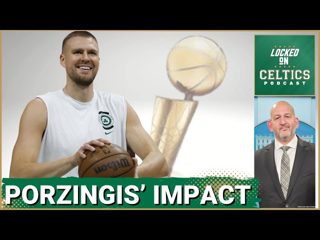 How Kristaps Porzingis boosts Boston Celtics' defense, plus C's White House visit