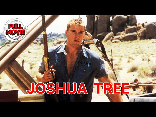 Joshua Tree | English Full Movie | Action Adventure Crime