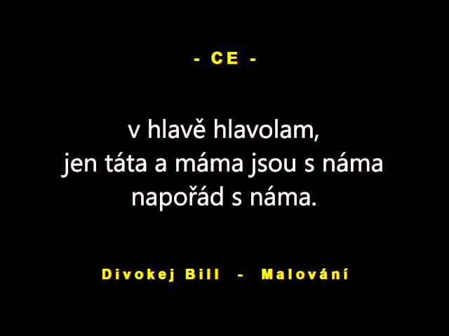 Divokej Bill - Malování