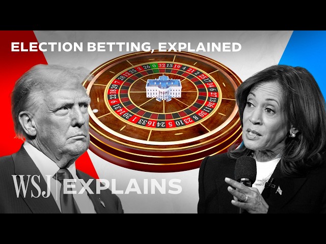 Inside the Newly Legalized World of Election Betting | WSJ