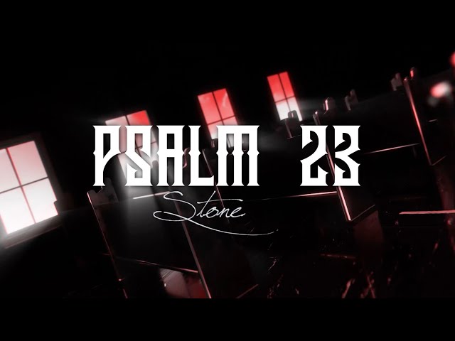 Stonebwoy - Psalm 23 (Lyric Video)