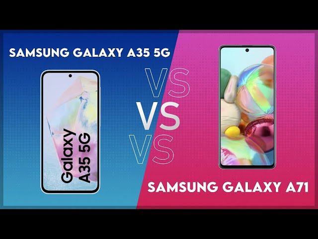 Samsung Galaxy A35 5G vs Samsung Galaxy A71 Technical Comparison