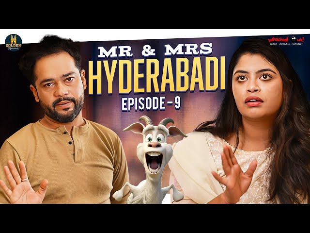 Mr & Mrs Hyderabadi | Episode 09 | Golden Hyderabadiz | Abdul Razzak | Comedy Videos | Bakrid