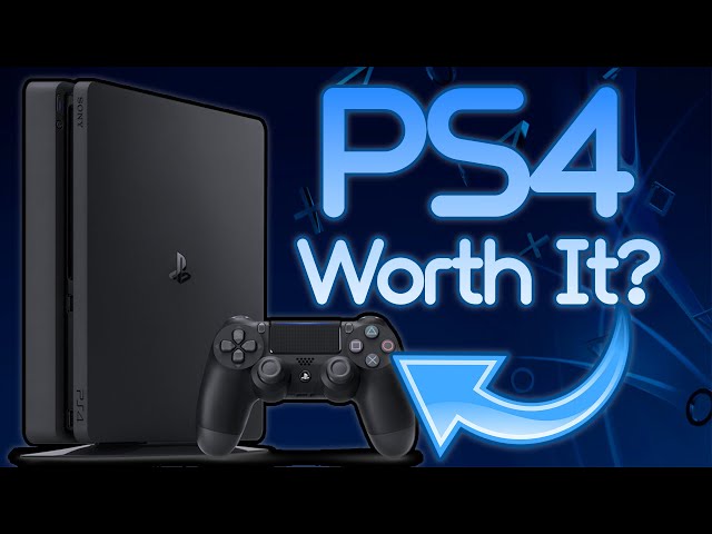 Is The PS4 Worth It In 2024?