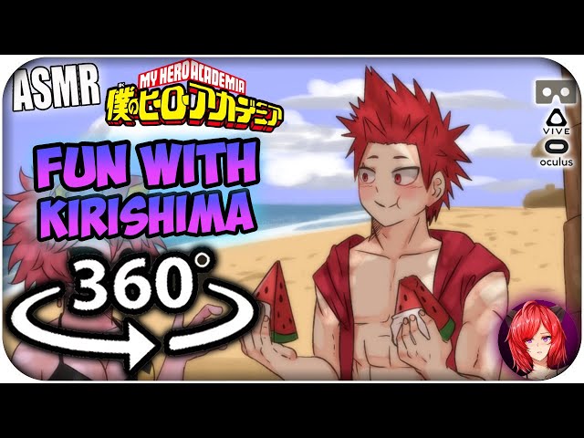 Fun With Kirishima~ [ASMR] 360: My Hero Academia 360 VR