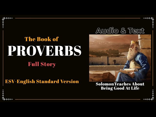 The Book of Proverbs (ESV) | Full Audio Bible with Text by Max McLean