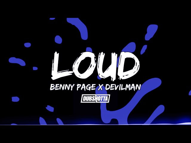 Benny Page feat. Devilman - Loud (Official Lyric Video)