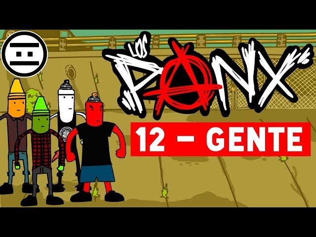 LOS PANX - 12 - Gente (#NEGAS)