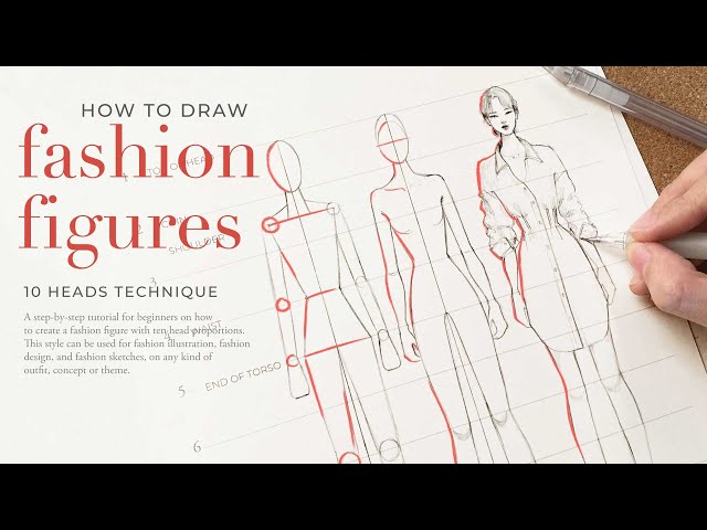 How To Draw Fashion Sketches | 10 Heads Fashion Figure Tutorial for Beginners