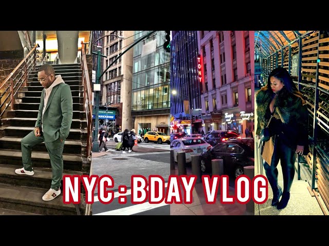 NYC Vlog : Husband’s 40th birthday!