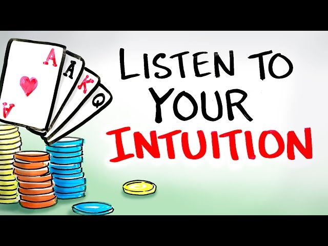 Listen to Your Intuition