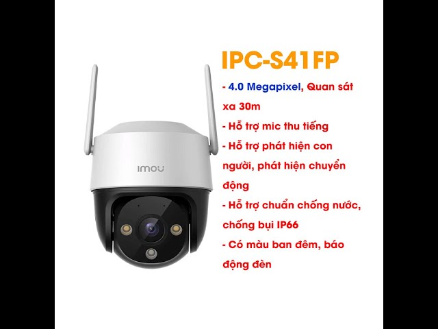 Camera WIFI ngoài trời IMOU IPC-S41FP 4MP