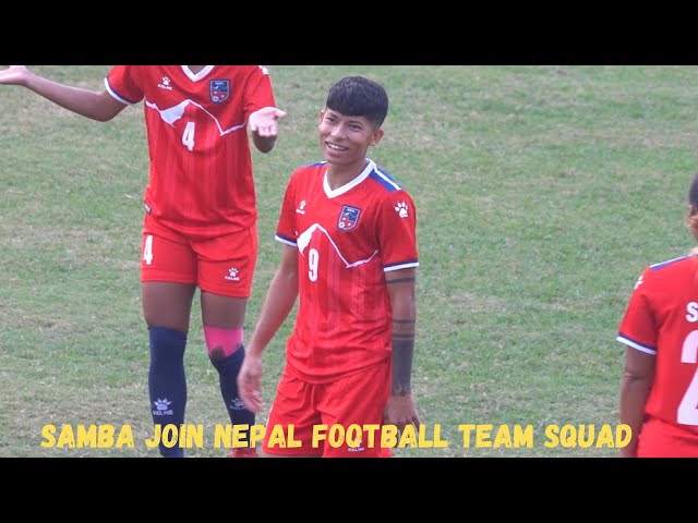 Samba join Nepal Football Team Squad for Saff Championships