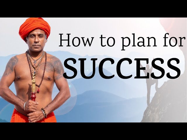 How to PLAN for SUCCESS | Achieve your Goals | The OTGS Method by Guru Pashupati