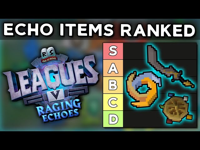 Ranking Every Echo Item in Leagues V [OSRS]