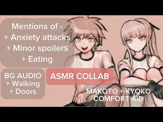 Makoto and Kyoko Comfort You! [] Danganronpa ASMR RP [] MF4A [] (COLLAB WITH @uinxie)