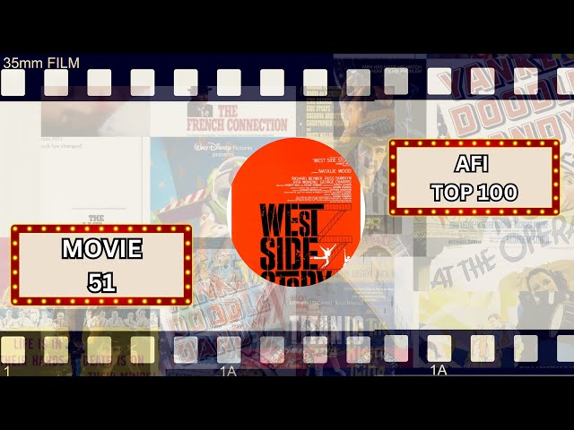 AFI Top 100 Movie 51 West Side Story