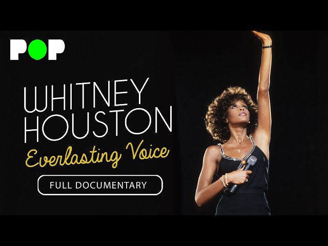 Whitney Houston: Everlasting Voice | Full Documentary