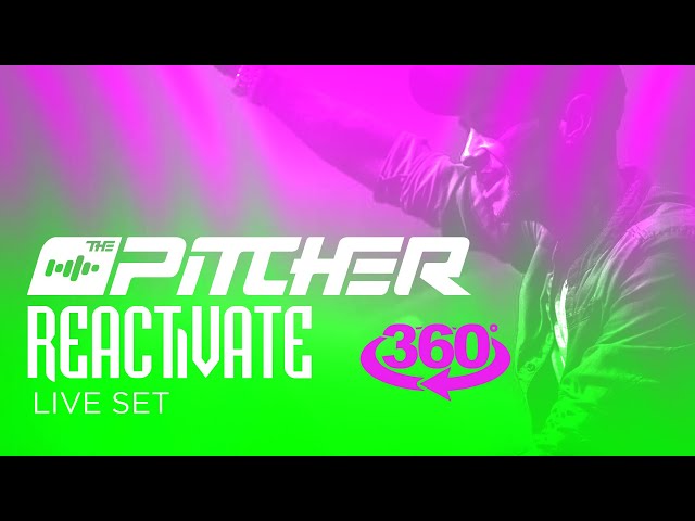 The Pitcher Live 360 @ Reactivate 30-11-2019