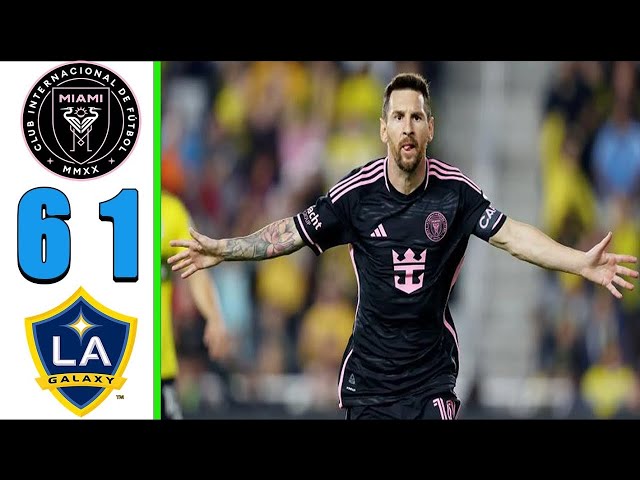 Lionel Messi Hattric LA Galaxy 6-1. Inter Miami CF | Full Match Highlights