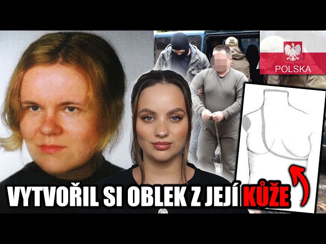 Katarzyna Zowada - nejhorší polský případ?