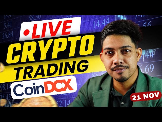 🔴CRYPTO LIVE TRADING 21 NOV ZERO Brokerage #btclivetrading Coin DCX