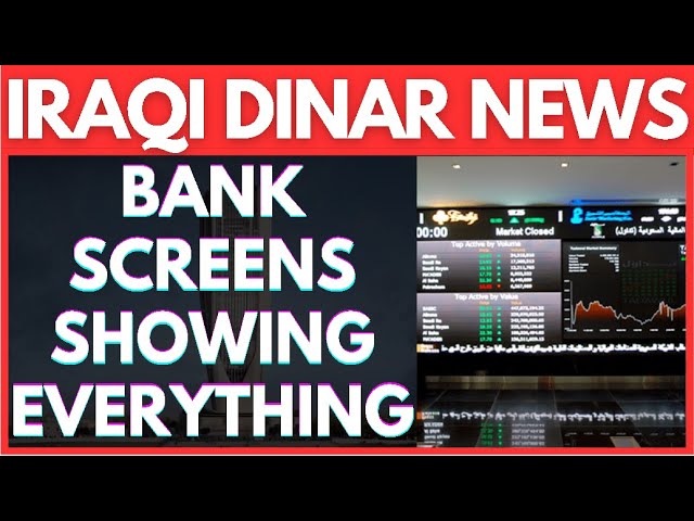 Bank Screens Show Iraqi Dinar Updates Live Today 2024 💥 Iraqi dinar news today / RV NEWS