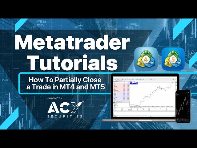 How to Perform a Partial Close of a Position in MT4 and MT5 - MetaTrader Tutorial