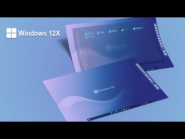 Windows 12X Edition | Windows 11 Theme | New Explorer | New Start Menu | Blur Effect