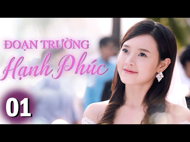 Phim Việt Nam | ĐOẠN TRƯỜNG THANH XUÂN - Tập 01 (Full HD) | Phim Tình Cảm Việt Nam Hay Nhất 2024