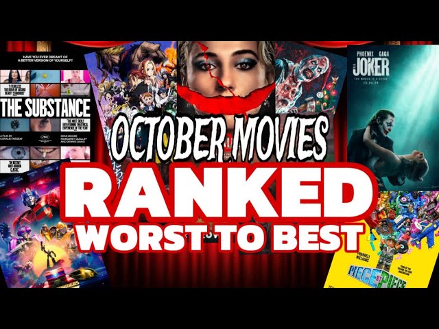 OCTOBER Movies Ranked Worst to Best