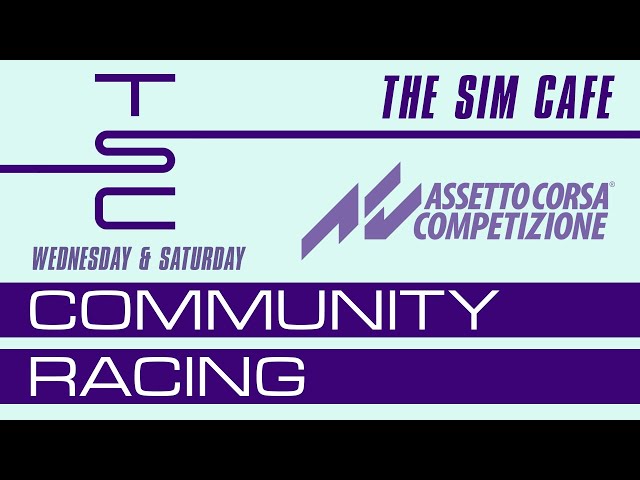 🔴LIVE - ACC | THE SIM CAFE - Community Races | Paul Ricard