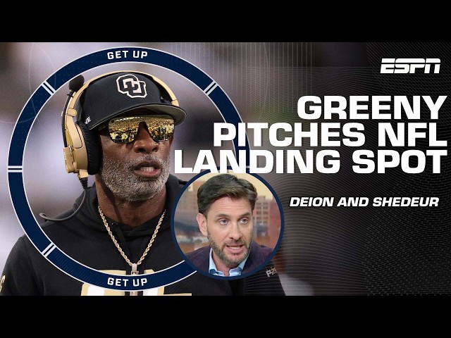 Greeny pitches NFL landing spot for Deion & Shedeur 👀 + Are Steelers LEGIT SB contenders? | Get Up