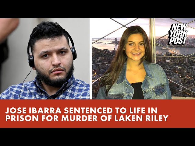 Tren de Aragua gangster Jose Ibarra sentenced to life in prison for vicious murder of Laken Riley