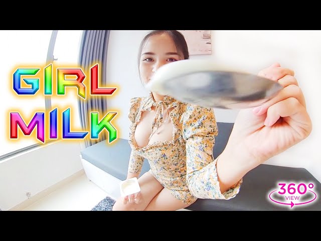 VR 360 - Girl's milk - Who wanna enjoy it 👅  Pet and Bae