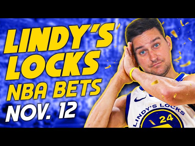 NBA Picks for EVERY Game Tuesday 11/12 | Best NBA Bets & Predictions | Lindy's Leans Likes & Locks