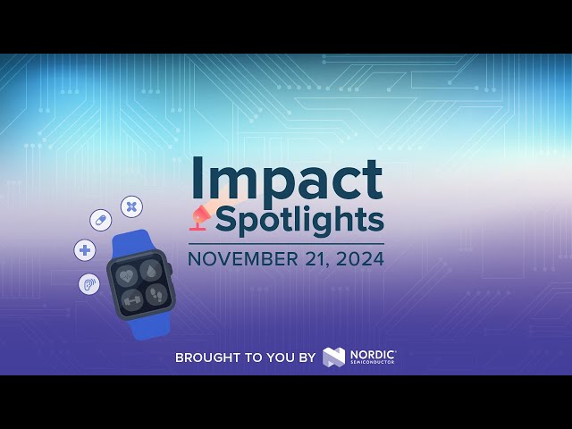 🌐 Impact Spotlights: Connected Health