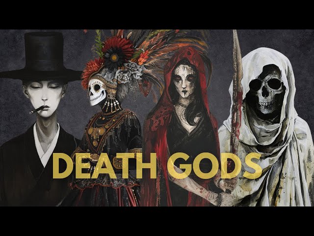 Who are the Gods of Death from Mythology and Folklore?